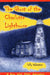 The Ghost Of The Charlotte Lighthouse by Sally Valentine