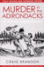 Murder In The Adirondacks by Craig Brandon