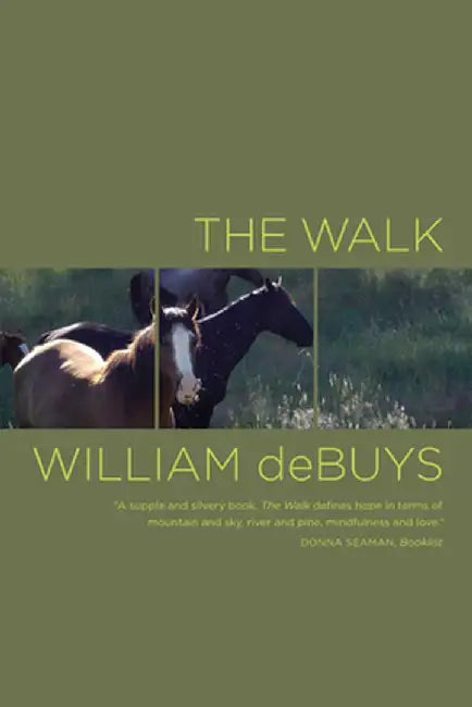 The Walk by William DeBuys