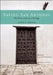 Saving San Antonio: The Preservation of a Heritage by Lewis F. Fisher