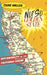Not So Golden State: Sustainability vs. the California Dream by Char Miller