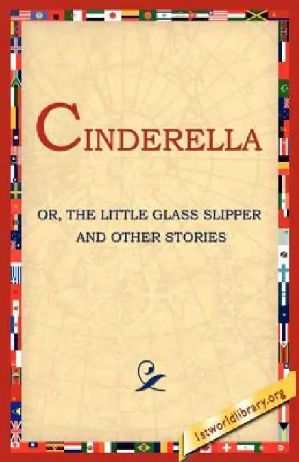 Cinderella by Anonymous, 1st World Library, 1stworld Library