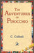 The Adventures of Pinocchio by C. Collodi, 1stworld Library