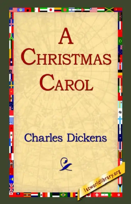 A Christmas Carol by Charles Dickens, 1st World Library, 1stworld Library