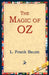 The Magic of Oz by L. Frank Baum, 1stworld Library