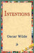 Intentions by Oscar Wilde, 1st World Library, 1stworld Library
