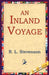 An Inland Voyage by Robert Louis Stevenson, R. L. Stevenson, 1st World Library