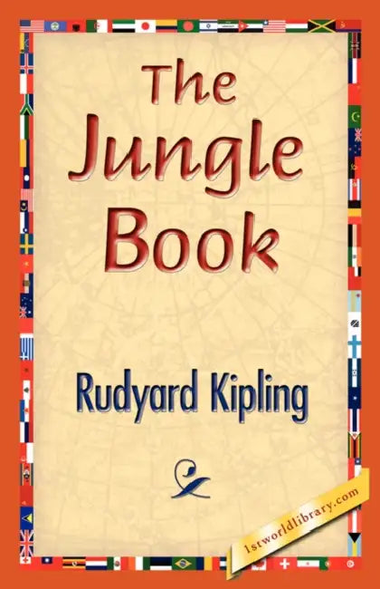 The Jungle Book by Rudyard Kipling, 1stworld Library