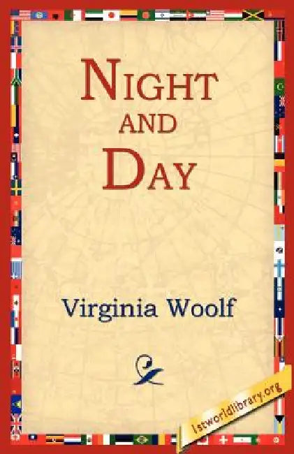Night and Day by Virginia Woolf, 1st World Library, 1stworld Library