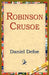 Robinson Crusoe by Daniel Defoe, 1st World Library, 1stworld Library