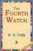 The Fourth Watch by H. a. Cody, 1stworld Library