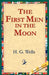 The First Men in the Moon by H. G. Wells, 1stworld Library