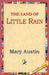 The Land of Little Rain by Mary Austin, 1stworld Library
