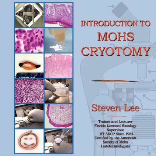 Introduction to MOHS Cryotomy by Steven Lee, 1stworld Library