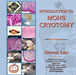 Introduction to MOHS Cryotomy by Steven Lee, 1stworld Library