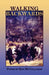 Walking Backwards by Ken McCullough, 1stworld Library