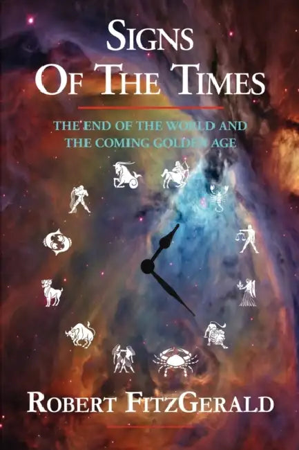 Signs of the Times by Robert Fitzgerald, 1stworld Library