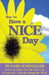 How to Have a Nice Day by Gary Schineller, 1st World Library, 1stworld Library
