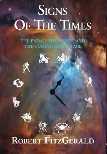 Signs of the Times by Robert Fitzgerald, 1stworld Library