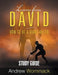 Lessons From David Study Guide: How to be a Giant Killer by Andrew Wommack