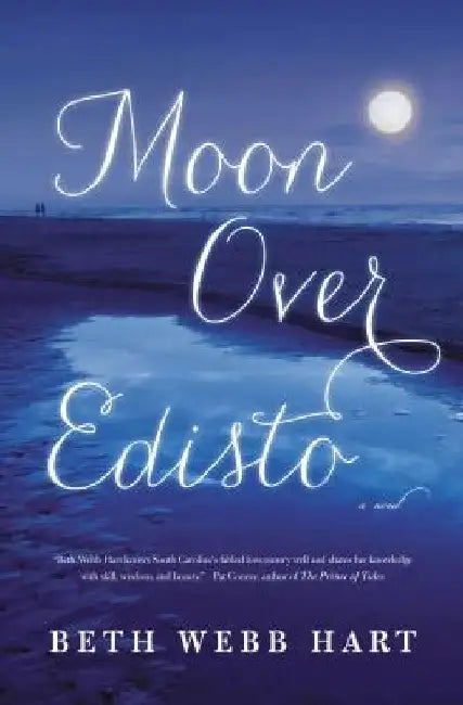 Moon Over Edisto by Beth Webb Hart