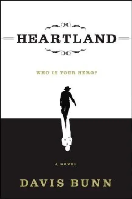 Heartland by Davis Bunn