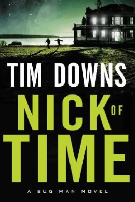 Nick of Time by Tim Downs