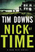 Nick of Time by Tim Downs