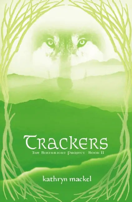 A Trackers by Kathryn Mackel