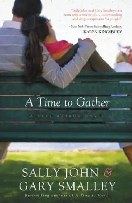 A Time to Gather by Sally John