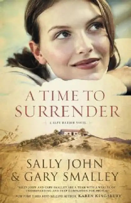 A Time to Surrender by Sally John
