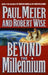 Beyond the Millennium by Paul Meier