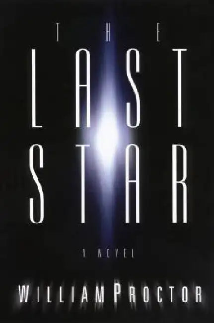 The Last Star by William Proctor
