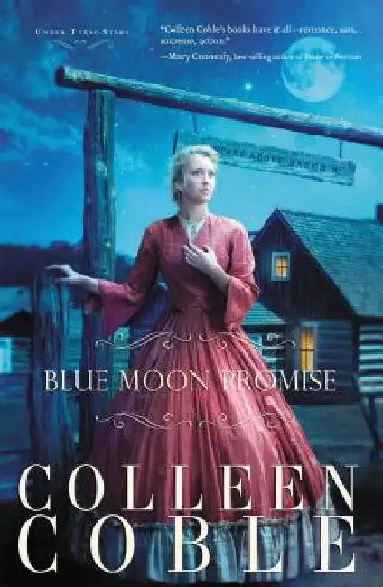 Blue Moon Promise by Colleen Coble