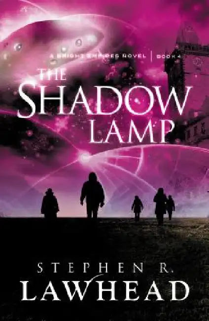The Shadow Lamp by Stephen Lawhead