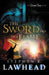 The Sword and the Flame by Stephen Lawhead