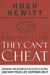 If It's Not Close, They Can't Cheat: Crushing the Democrats in Every Election and Why Your Life Depends on It by Hugh Hewitt