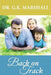 Back on Track by George Kenneth Marshall MD