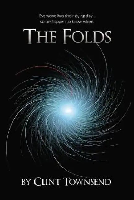 The Folds by Clint Townsend