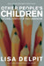 Other People's Children: Cultural Conflict in the Classroom by Lisa Delpit
