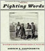 Fighting Words: An Illustrated History of Newspaper Accounts of the Civil War by Andrew Coopersmith