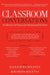 Classroom Conversations: A Collection of Classics for Parents and Teachers by Alexandra Miletta