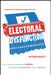 Electoral Dysfunction: A Survival Manual for American Voters by Victoria Bassetti, Mo Rocca, Heather Smith