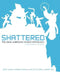 Shattered: The Asian American Comics Anthology by Jeff Yang