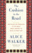 The Cushion in the Road: Meditation and Wandering as the Whole World Awakens to Being in Harm's Way by Alice Walker