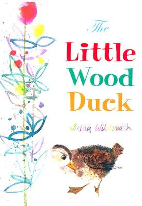 The Little Wood Duck by Brian Wildsmith