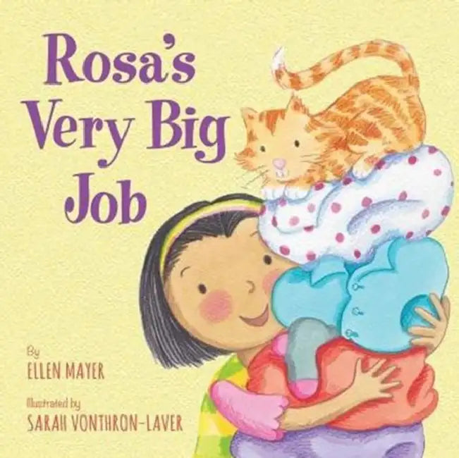Rosa's Very Big Job by Ellen Mayer
