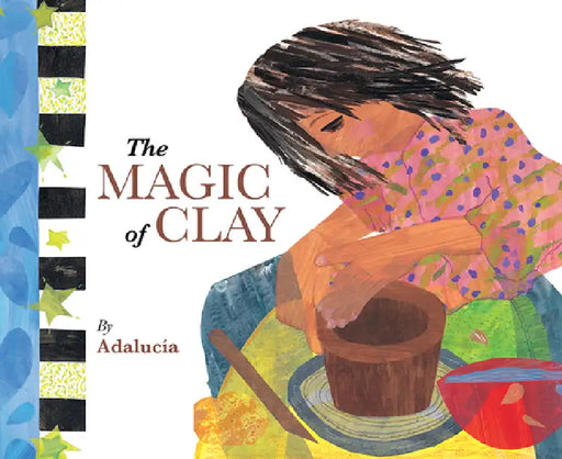 The Magic of Clay by Adalucía, Adalucía