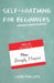 Self-Loathing for Beginners by Lynn Phillips