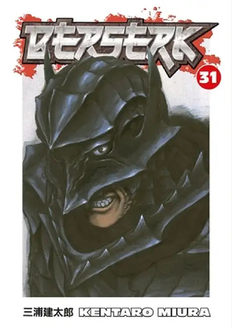 Berserk, Volume 31 by Kentaro Miura